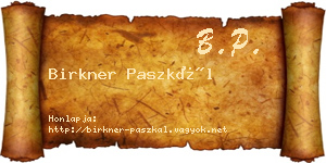 Birkner Paszkál névjegykártya